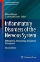 Inflammatory Disorders of the Nervous System Pathogenesis, Immunology, and Clinical Management