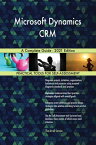 Microsoft Dynamics CRM A Complete Guide - 2021 Edition【電子書籍】[ Gerardus Blokdyk ]