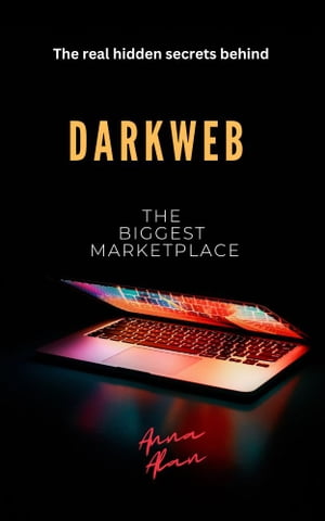 Darkweb- The Biggest Marketplace