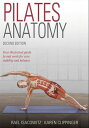Pilates Anatomy【電子書籍】 Rael Isacowitz