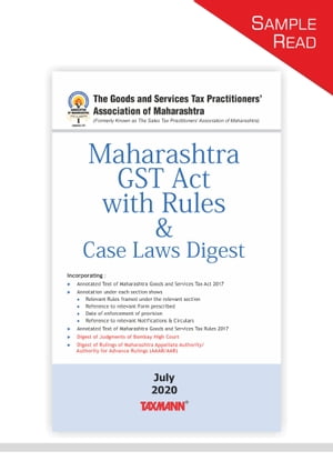 Taxmann & GSTPAM’s Maharashtra GST Act with Rules & Case Laws Digest