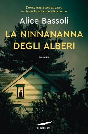 La ninnananna degli alberiŻҽҡ[ Alice Bassoli ]