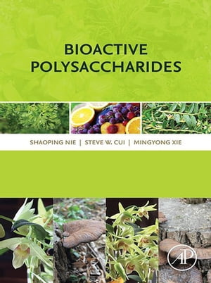 Bioactive PolysaccharidesŻҽҡ[ Mingyong Xie ]