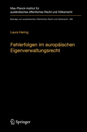 Fehlerfolgen im europäischen Eigenverwaltungsrecht