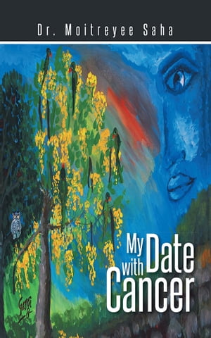 My Date with Cancer