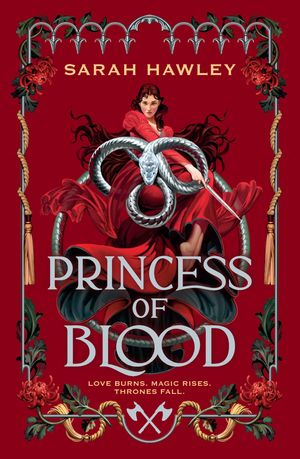 Princess of Blood The sequel to Servant of Earth, a dark and spicy fae romantasy!【電子書籍】[ Sarah Hawley ]