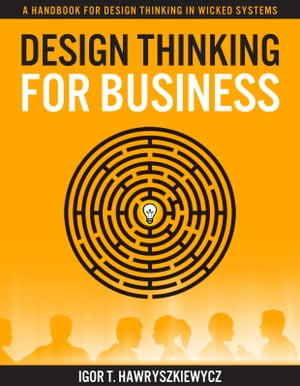 Design Thinking for Business