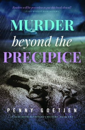 Murder beyond The Precipice-Elizabeth Pennington Mysteries-Book 2