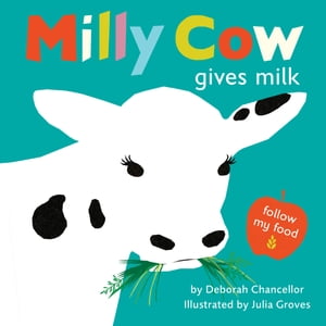 Milly Cow Gives MilkŻҽҡ[ Deborah Chancellor ]