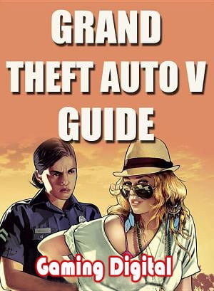 Grand Theft Auto 5 Cheats Guide GTA V