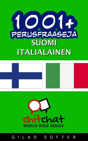 1001+ perusfraaseja suomi - italialainen