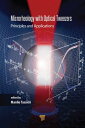 Microrheology with Optical Tweezers Principles and Applications【電子書籍】