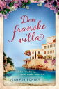 Den franske villa【電子書籍】[ Jennifer Bo