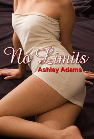 ŷKoboŻҽҥȥ㤨No LimitsŻҽҡ[ Ashley Adams ]פβǤʤ111ߤˤʤޤ