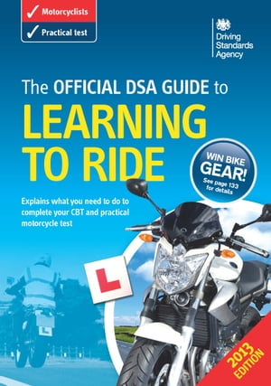 The Official DVSA Guide to Learning to Ride