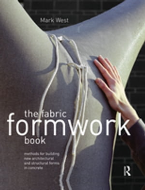 The Fabric Formwork Book