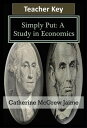 ŷKoboŻҽҥȥ㤨Simply Put: A Study in Economics Teacher KeyŻҽҡ[ Catherine McGrew Jaime ]פβǤʤ105ߤˤʤޤ