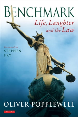 Benchmark Life, Laughter and the Law