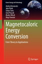 Magnetocaloric Energy Conversion From Theory to Applications