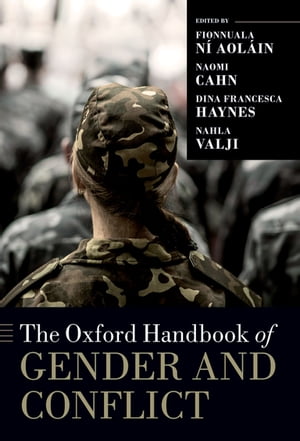 The Oxford Handbook of Gender and ConflictŻҽҡ