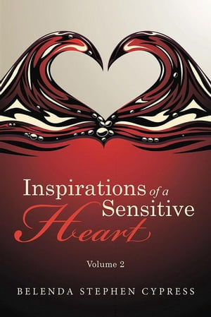 Inspirations of a Sensitive Heart