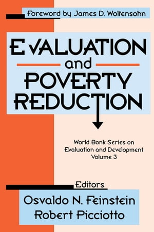 Evaluation and Poverty ReductionŻҽҡ[ Osvaldo N. Feinstein ]