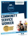 Community Service Worker Passbooks Study Guide【電子書籍】 National Learning Corporation