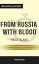 Summary: “From Russia with Blood: The Kremlin's Ruthless Assassination Program and Vladimir Putin's Secret War on the West” by Heidi Blake - Discussion Prompts