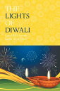 A young family in India is about to celebrate Diwali, the ancient Hindu festival of lights, in contemporary times. In Lights of Diwali the author has taken one of the ancient world’s epic stories The Ramayana and recapped it for a new generation of young readers. It is a gem for young children, from all backgrounds, to learn about the nation’s culture and traditions for it is told through the eyes of a child who holds a deep reverence for the goddess Lakshmi.画面が切り替わりますので、しばらくお待ち下さい。 ※ご購入は、楽天kobo商品ページからお願いします。※切り替わらない場合は、こちら をクリックして下さい。 ※このページからは注文できません。