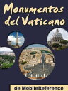 Vaticano: Gu?a de las 20 mejores atracciones tur