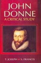 John Donne A Critical Study (Encyclopaedia Of World Great Poets Series)【電子書籍】[ T...