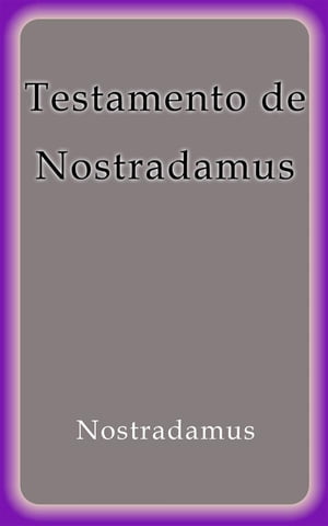 Testamento de Nostradamus