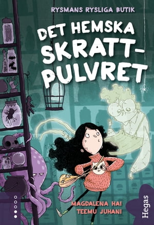 Rysmans rysliga butik 1: Det hemska skratt-pulvret【電子書籍】[ Magdalena Hai ]