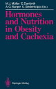 Hormones and Nutrition in Obesity and Cachexia【電子書籍】