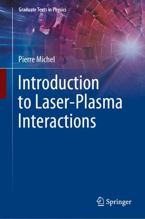 Introduction to Laser-Plasma Interactions