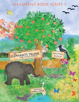 The Elephant's Trunk and Other Stories