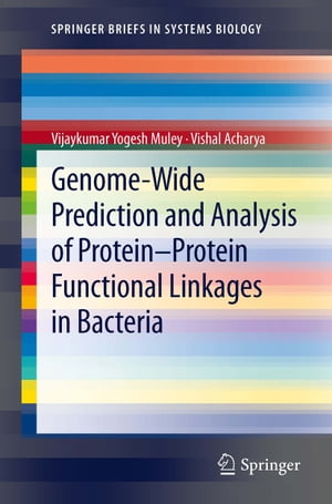 Genome-Wide Prediction and Analysis of Protein-Protein Functional Linkages in Bacteria