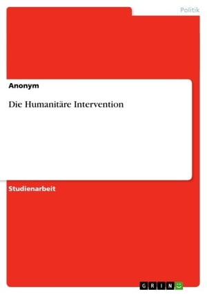 Die Humanitäre Intervention