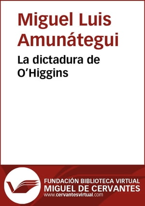 La dictadura de O'Higgins