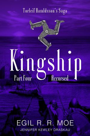 Kingship Accursed Torleif Haraldssons' Saga, #4