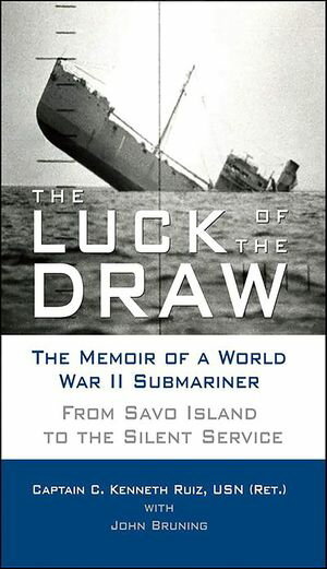 The Luck of the Draw The Memoir of a World War I