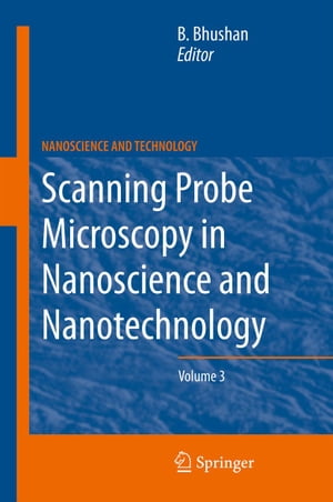 Scanning Probe Microscopy in Nanoscience and Nanotechnology 3Żҽҡ