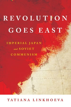 Revolution Goes East