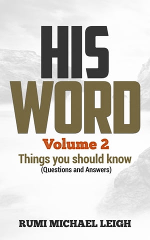 HIS WORD: Volume 2