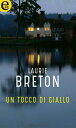 楽天楽天Kobo電子書籍ストアUn tocco di giallo （eLit） eLit【電子書籍】[ Laurie Breton ]