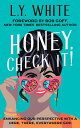 Honey, Check It! Enhancing our Perspective with a Here, There, Everywhere God【電子...