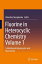 Fluorine in Heterocyclic Chemistry Volume 1