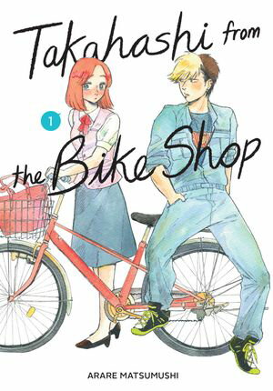 ŷKoboŻҽҥȥ㤨Takahashi from the Bike Shop, Vol. 1Żҽҡ[ ARARE MATSUMUSHI ]פβǤʤ1,932ߤˤʤޤ