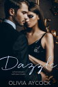 Dazzle (A From London with Love Novella)【電子書籍】 Olivia Aycock