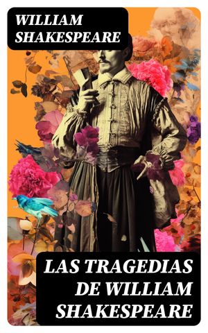 Las Tragedias de William Shakespeare